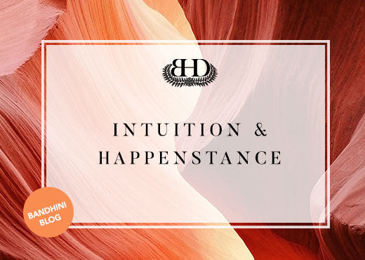Intuition & Happenstance